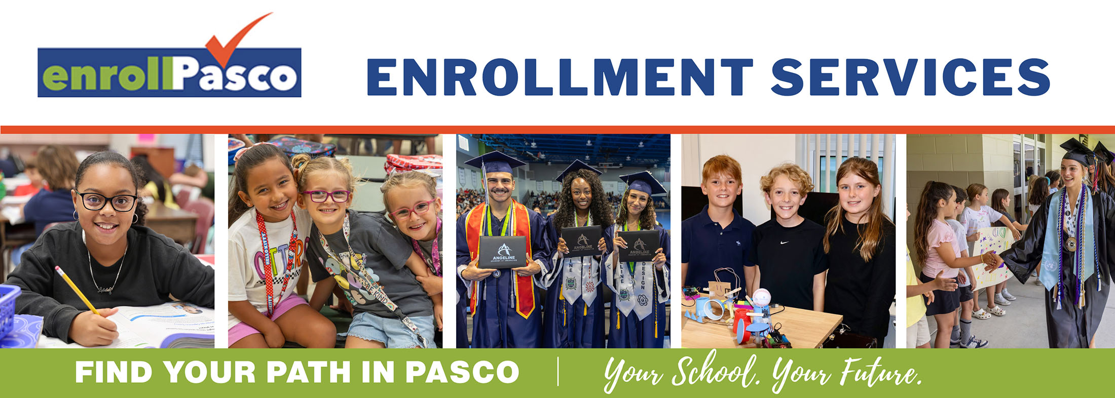 EnrollPasco - Enrollment services. Find your path in Pasco. Your School. Your Future.