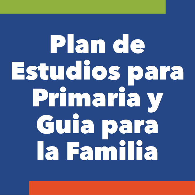 link to Plan de Estudios para Primaria y Guia para la Familia